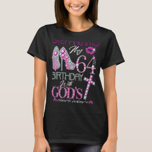 T-shirt Entrez dans mon 64e anniversaire avec la grâce de