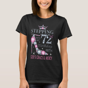 T-shirt Entrez dans mon 72e anniversaire avec la grâce de