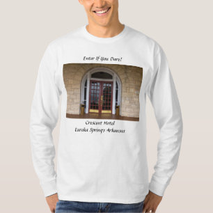 T-shirt Entrez Si Vous Osez
