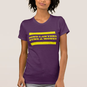 T-shirt Envoyez à des avocats les armes à feu et l'argen