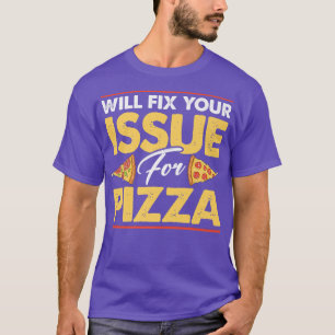 T-shirt Envoyez Votre Problème De Pizza Manger Pizza Itali