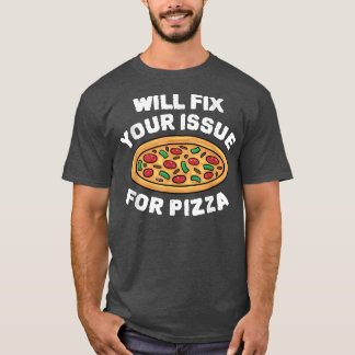 T-shirt Envoyez Votre Problème De Pizza Manger Pizza Itali