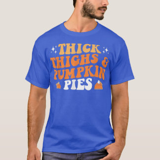 T-shirt Épais Cuisse Citrouille Pie Halloween Thanksgiving