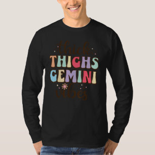 T-shirt Épais cuisses Gemini Vibes Anniversaire Zodiac Jeu