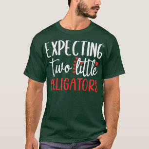 T-shirt Epecting Two Little Alligators Funny Pregnancy Twi