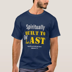 T-shirt Éphésiens chrétiens 6 SPIRITUELLEMENT CONSTRUIT À