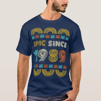 T-shirt Epic depuis 1989 Cadeau Anniversaire Famille BbayG
