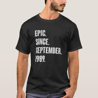 T-shirt Epic Since September 1989 33 Year Old 33rd Birthd