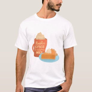 T-shirt Épices citrouilles et tout Nice, latte et tarte