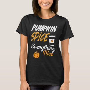 T-shirt Épices citrouilles et tout Nice - Pumpki Graphique