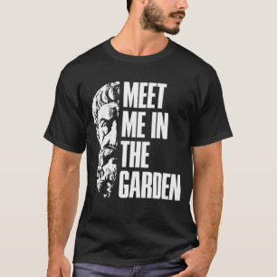 T-shirt Epicurus Me Rencontre Dans Le Jardin Hédoniste