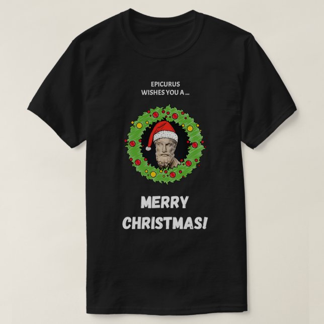 T-shirt Epicurus Vous Souhaite Un Joyeux Noël (Design devant)