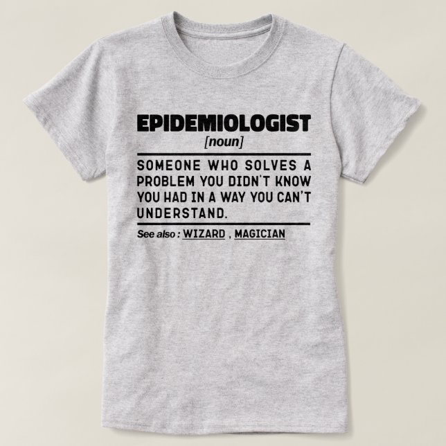 T-shirt Épidémiologiste Noun Epidémiologie amusante Étudia (Design devant)