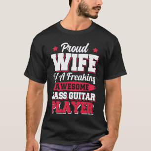 T-shirt Épouse de bassiste guitariste joueur de basse
