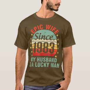 T-shirt Épouse épique depuis 1983 Mon mari est un homme ch