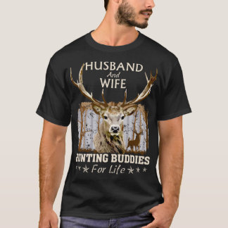 T-shirt Épouse et Épouse Les Épouses De Chasse Pour La Vie