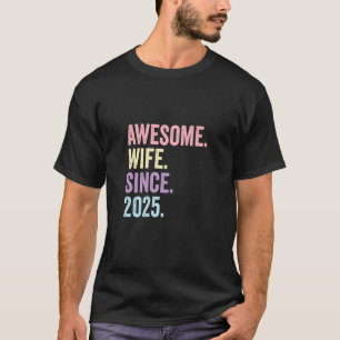 T-shirt Épouse Géniale Depuis 2025