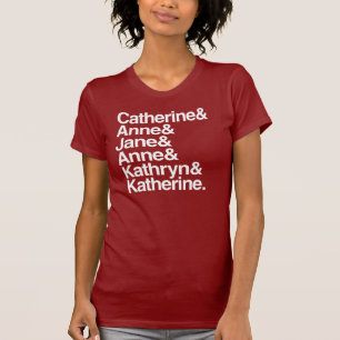 T-shirt Épouses du Roi Henry VIII