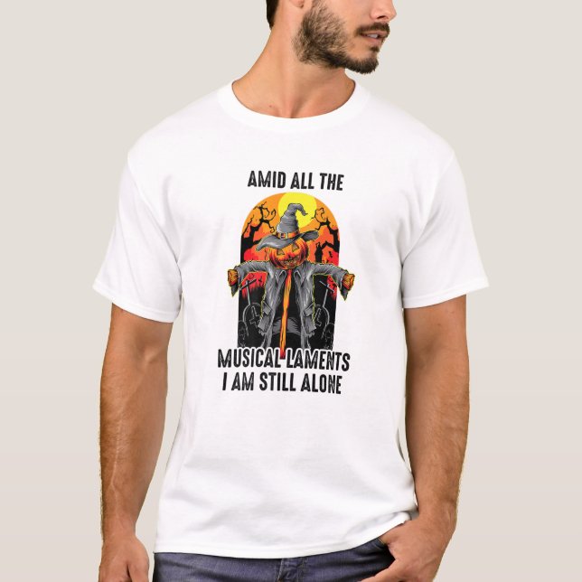 T-shirt Épouvantails - Au Milieu De Toutes Les lamentation (Devant)