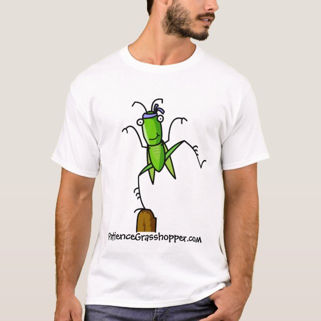 T-shirt Équilibre de sauterelle de la patience (Devant)