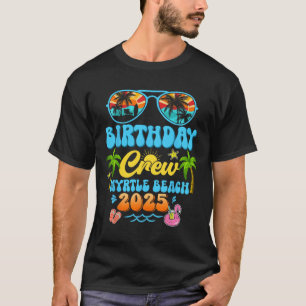 T-shirt Équipage d'anniversaire de Myrtle Beach Vacances C