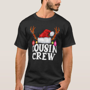 T-shirt ÉQUIPAGE DE Cousin DE Noël Santa Hat Reindeer Antl