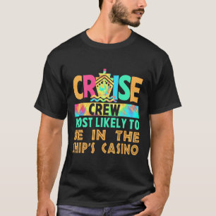T-shirt Équipage de croisière de vacances le plus suscepti