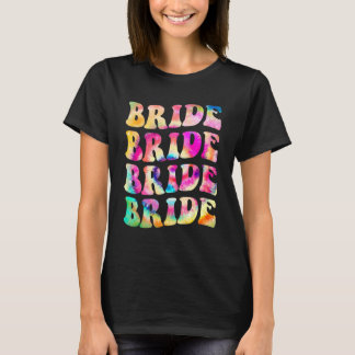T-shirt Équipage de mariée que je fais Tie Dye Enterrement