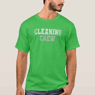 T-shirt EQUIPAGE DE NETTOYAGE Drôle Nettoyage Équipe Gardi