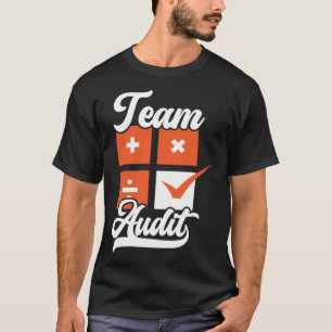 T-shirt Équipe d'audit comptabilité saison fiscale comptab