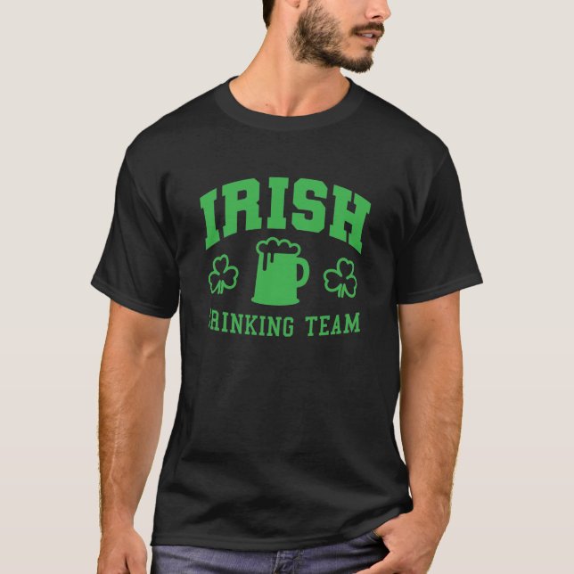 T-shirt Équipe de boisson irlandaise - Funny St. Patricks  (Devant)