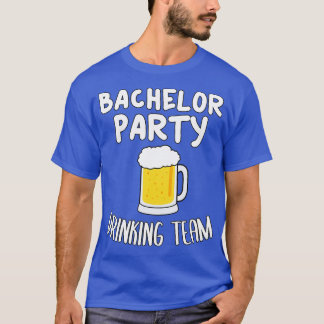 T-shirt Équipe de boisson pour enterrement de vie de garço