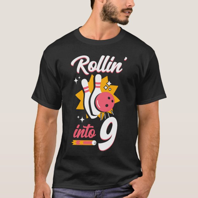 T-shirt Équipe de bowling Rollin' Into 9 9e anniversaire (Devant)