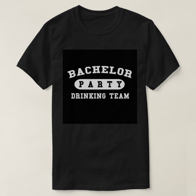 T-shirt Équipe de buveurs pour enterrement de vie de garço (Design devant)