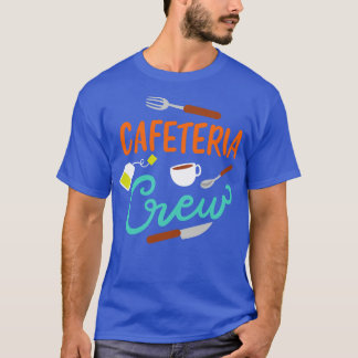 T-shirt Équipe de cafétéria