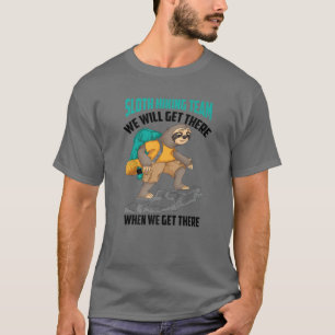 T-shirt Équipe de cool Sloth Randonnée   Funny Lazy Backpa