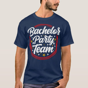 T-shirt Équipe de fête de bachelorette mariée groom122