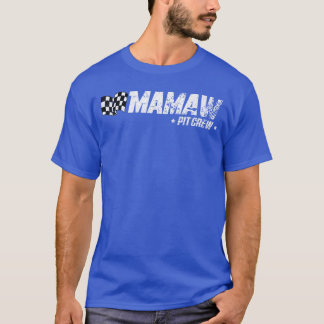 T-shirt Équipe de fosse Mamaw Course Anniversaire Famille