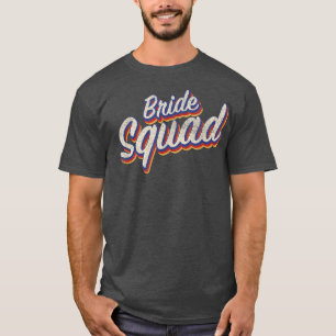 T-shirt Équipe de mariée tenue identique pour enterrement