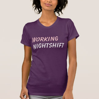 T-shirt équipe de nuit fonctionnante