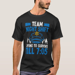 T-shirt Équipe de nuit Shift Police Officier Survive jusqu