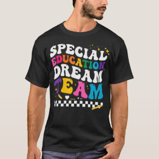 T-shirt Équipe de rêve en éducation spécialisée rentrée sc