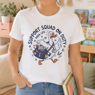 T-shirt Équipe de soutien paraprofessionnel Drôle d'oie