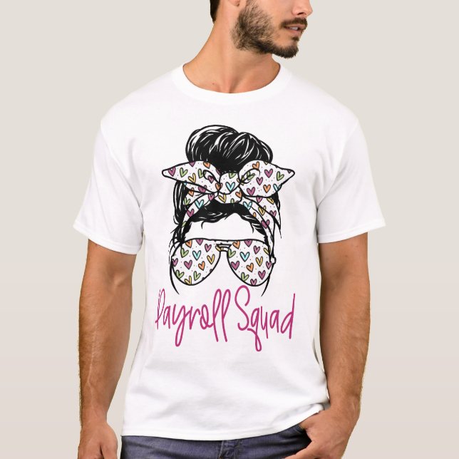 T-shirt Équipe de spécialistes de la paie (Devant)