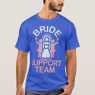 T-shirt Équipe de support de la mariée