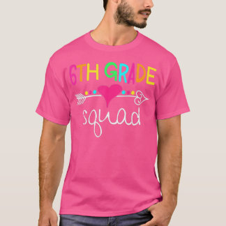 T-shirt Équipe d'élèves de 6e année Sixième équipe d'ensei