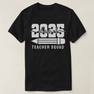 T-shirt Équipe d'enseignants de la promotion 2025