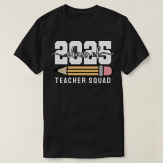 T-shirt Équipe d'enseignants de la promotion 2025
