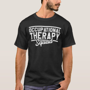 T-shirt Équipe d'ergothérapie amusante OTA Professionnelle
