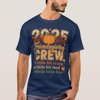 T-shirt Équipe Dindon Amis Action de grâce 2025 Friendsgiv